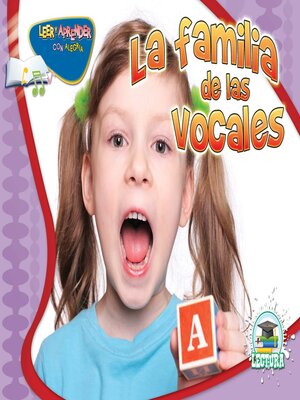 cover image of La familia de las vocales (The Vowel Family)